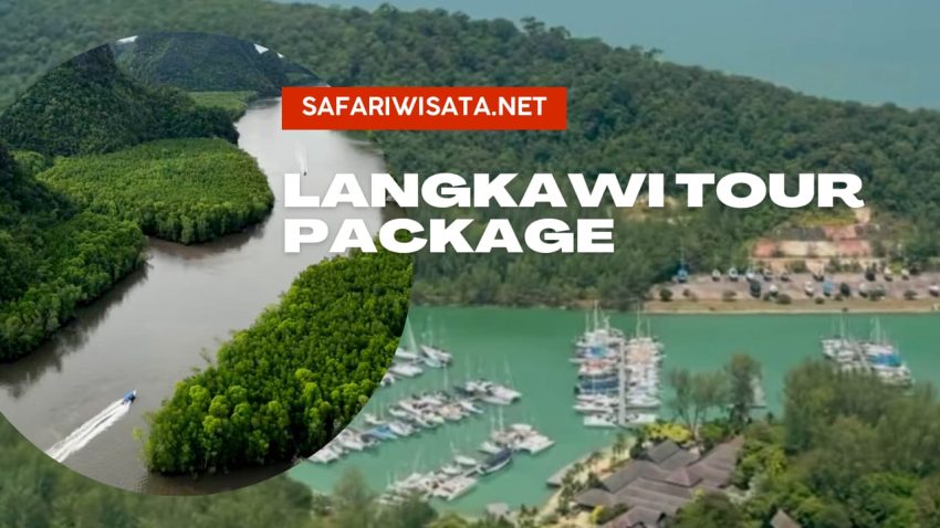 Langkawi Tour Package